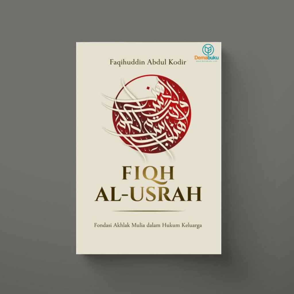 Fiqh al-Usrah - Faqihuddin Abdul Kodir