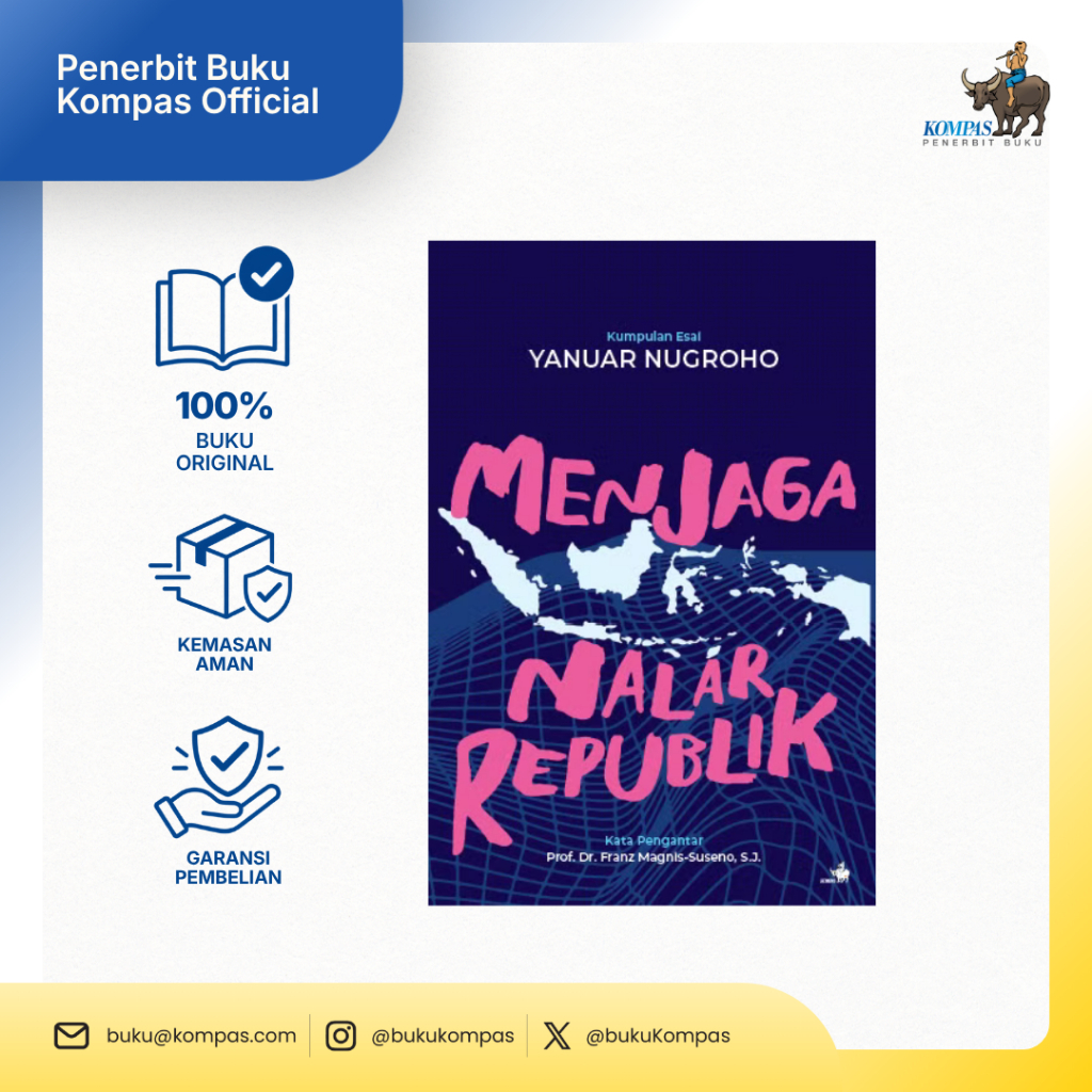 PBK - Menjaga Nalar Republik – Kumpulan Esai Yanuar Nugroho (Yanuar Nugroho)