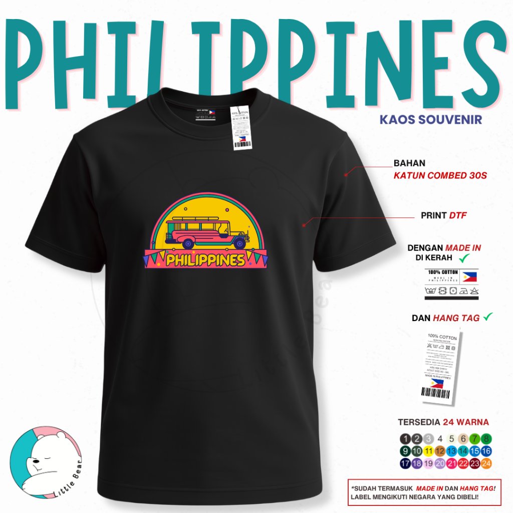 LITTLEBEAR KAOS OLEH - OLEH PHILIPPINES TSHIRT BAJU SOUVENIR PHILIPPINES TYPE 1