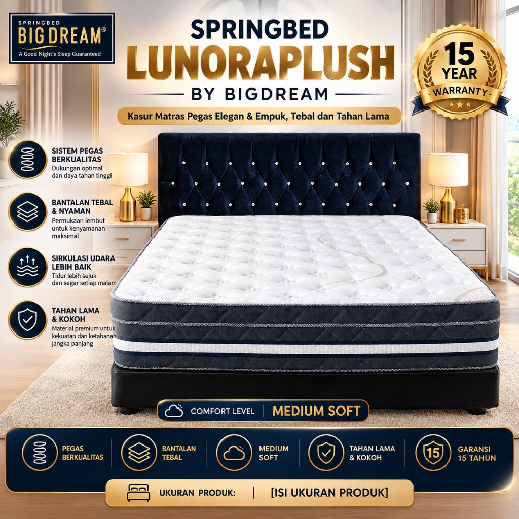 Springbed Kasur Matras Pegas Elegan & Empuk, Tebal Dan Tahan Lama - SPRINGBED BIGDREAM LUNORAPLUSH