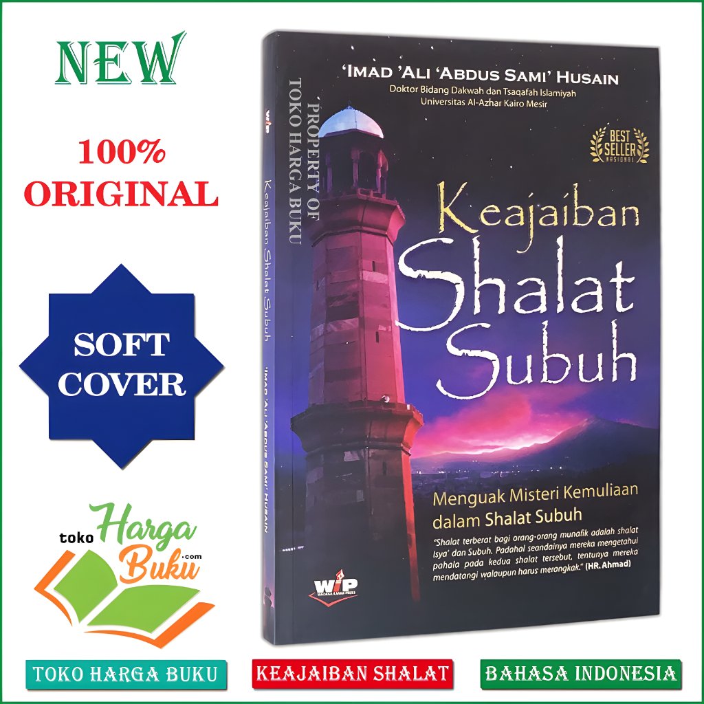 Buku Keajaiban Shalat Subuh ORIGINAL Misteri Kemuliaan waktu Sholat Subuh - Wacana Ilmiah Press