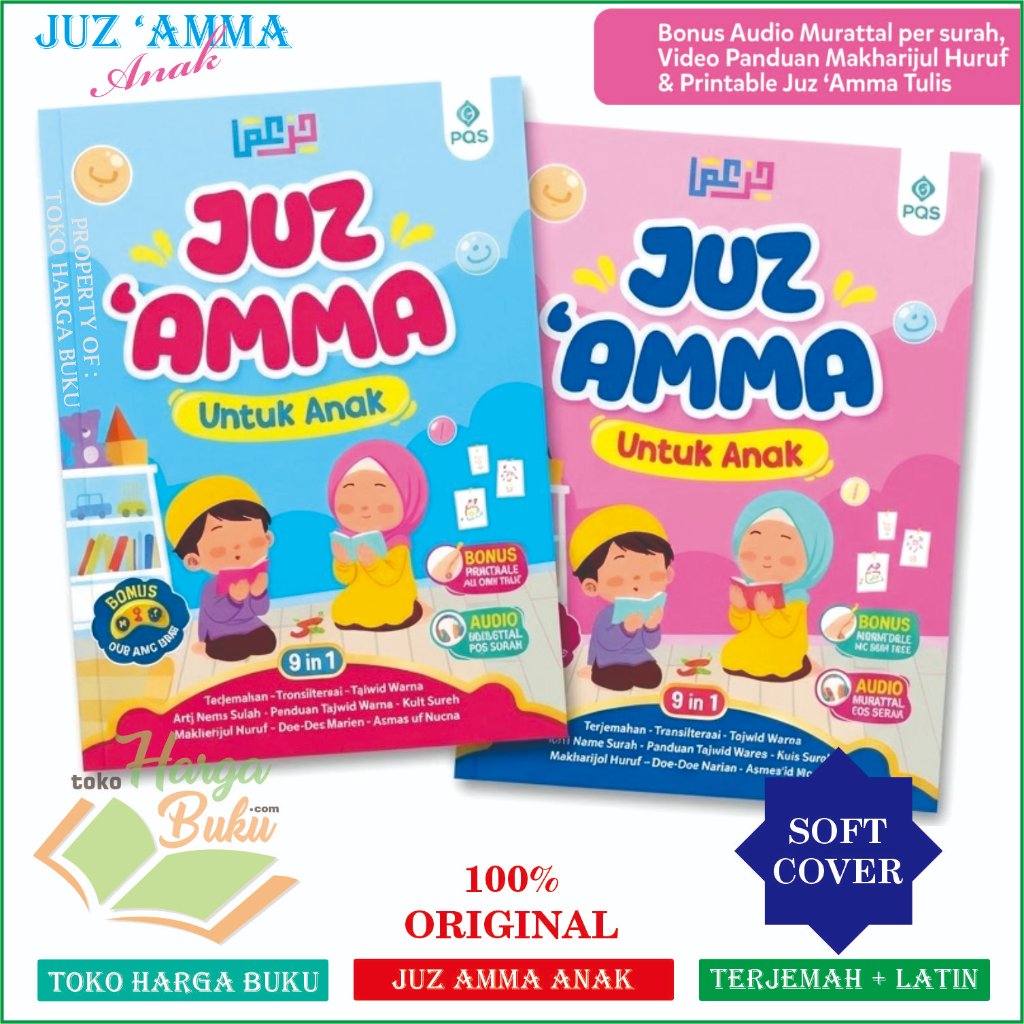 Juz Amma Untuk Anak PQS 9 in 1 FULL COLOR Terjemah Transliterasi Tajwid Warna Makharijul Huruf Bonus Printable Juz 30 Tulis Quranic Game Audio Murrotal Per Surah - Pustaka Quran Su