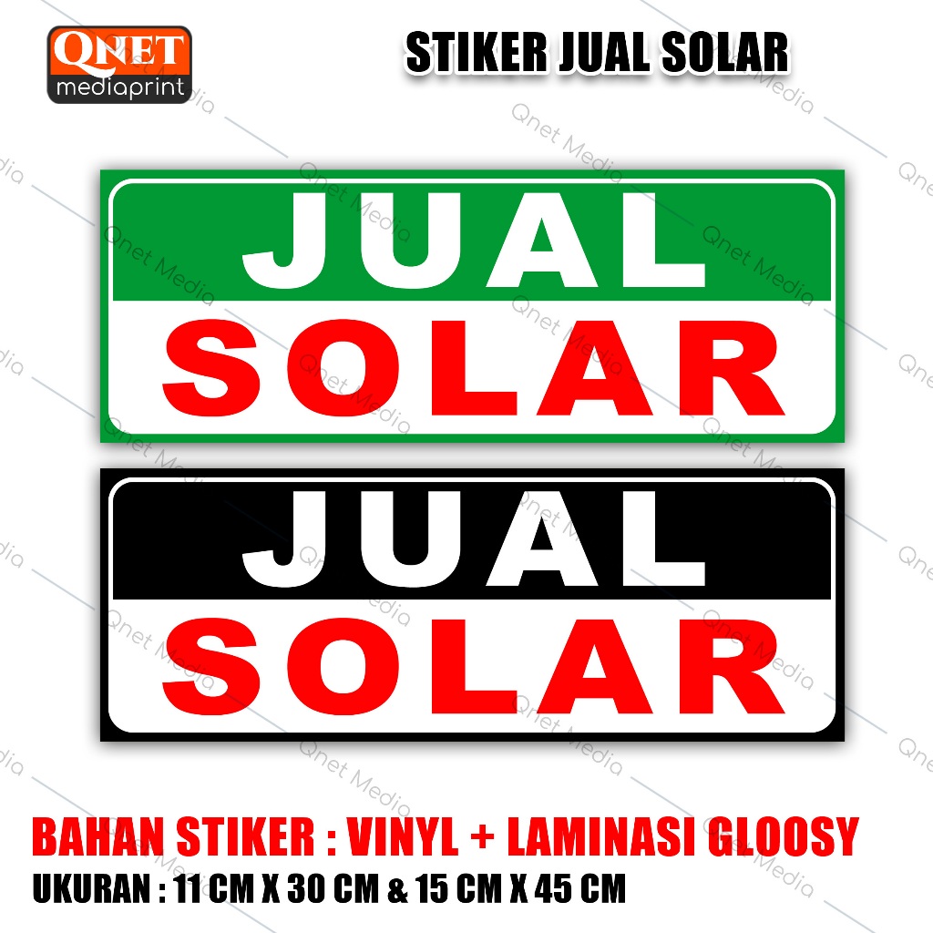 

STIKER JUAL SOLAR| BAHAN VINYL + LAMINASI GLOSSY