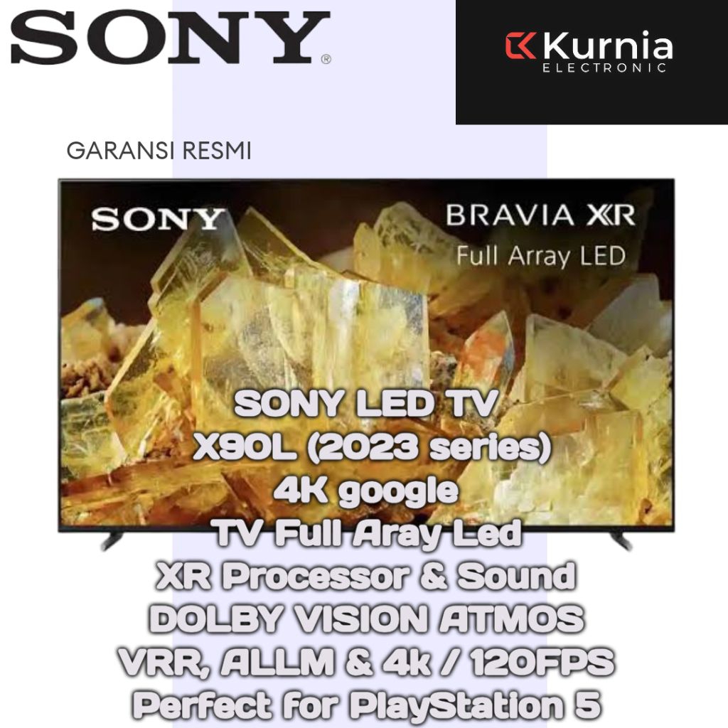 SONY 75X90L/XR-75X90L  4K GOOGLE TV FULL ARAY 75 inch 2023 series