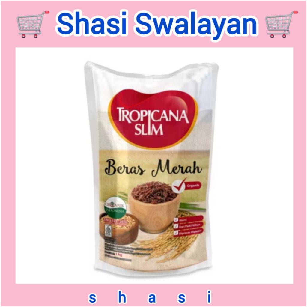 

Tropicana Slim Beras Merah Organik 1 kg - Beras Merah Pulen Tinggi Serat