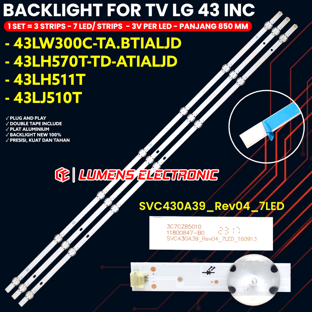 BACKLIGHT TV LED LG 43 INC 43LH511 43LH570 43LJ510 43LH511T 43LH570T 43LJ510T TD ATIALJD LAMPU BL