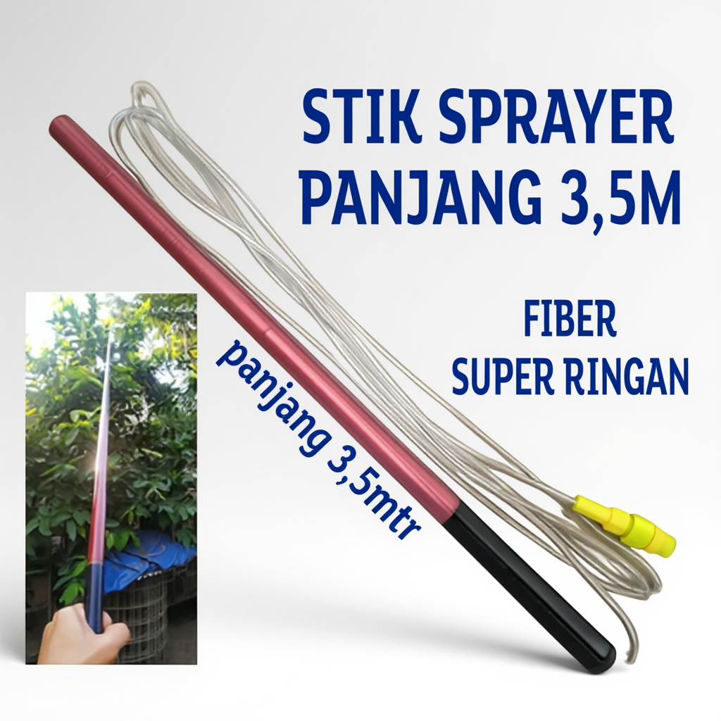 STIK SPRAYER FIBER TELESKOPIK 3,5 METER/ Stik Sprayer Elektrik Panjang 3,5Meter Bahan Fiber