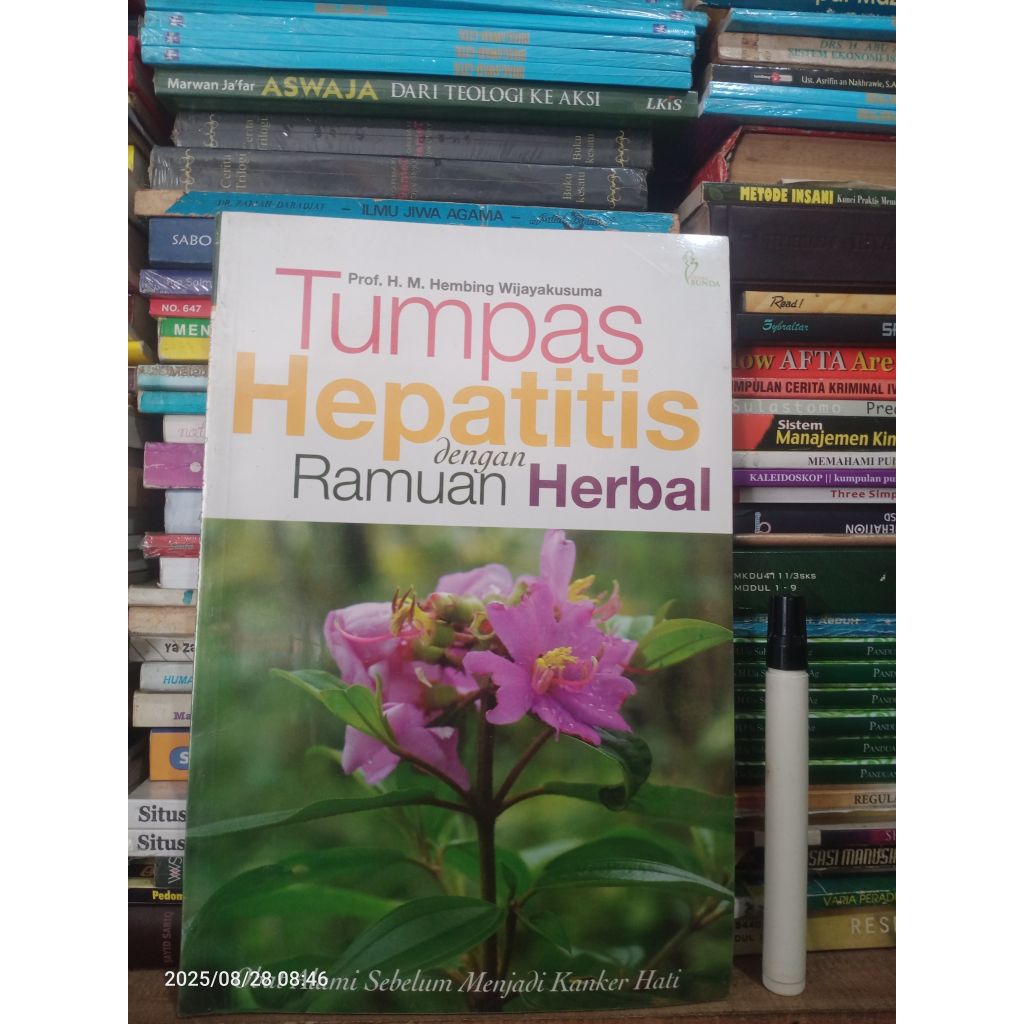 Buku Kesehatan: Tumpas Hepatitis dengan Ramuan Herbal oleh Prof. H. M. Hembing Wijayakusuma