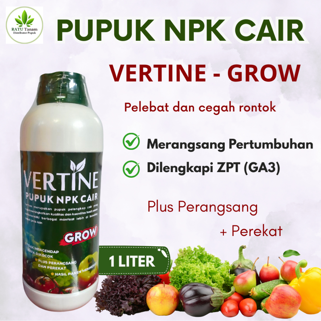 Pupuk NPK Cair Padi VERTI GROW Zpt (GA3) Perekat, Pupuk Cair Pemicu Pertumbuhan Batang Daun Fase Veg