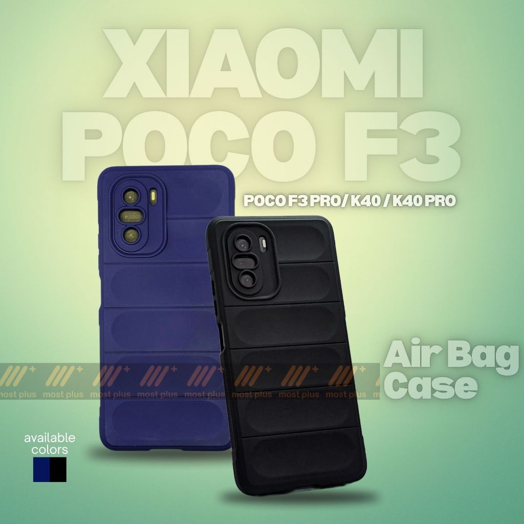 CASING XIAOMI POCO F3 / POCO F3 PRO AIR BAG CASE - Redmi K40 / K40 Pro / Poco F 3 / Poco F 3 Pro