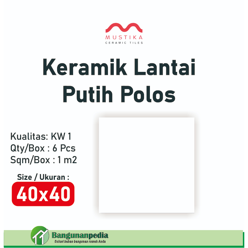 Keramik Lantai Putih 40x40 Mustika Tiles