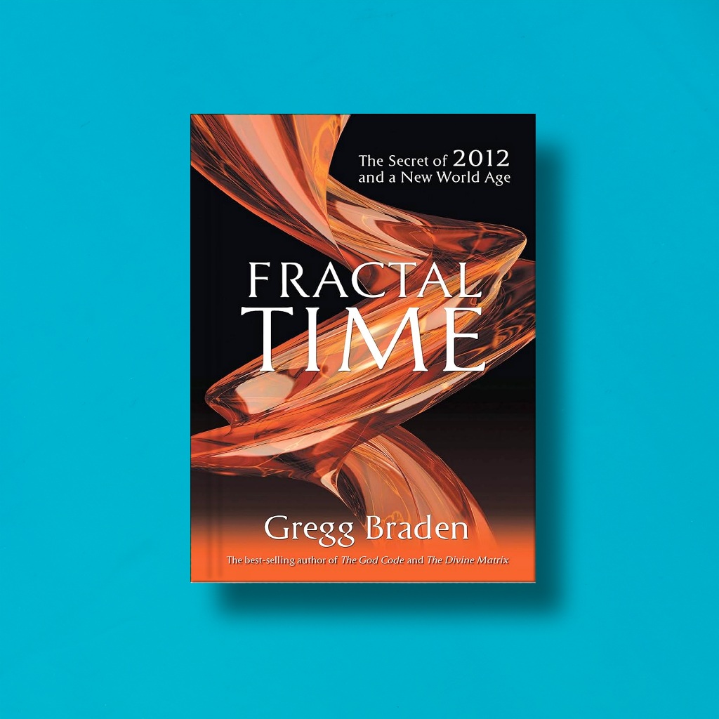 

(Eng) Fractal Time by Gregg Braden