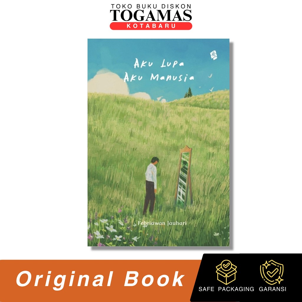 Buku Aku Lupa Aku Manusia - Febriawan Jauhari - Bukune