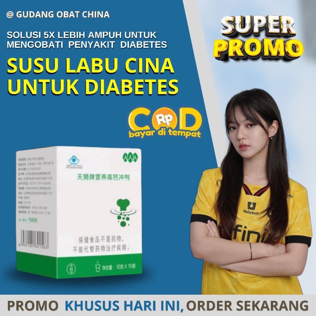 

SUSU LABU CHINA - OBAT CHINA DIABETES Menormalkan Gula Darah Dengan Cepat Ampuh Original 100%