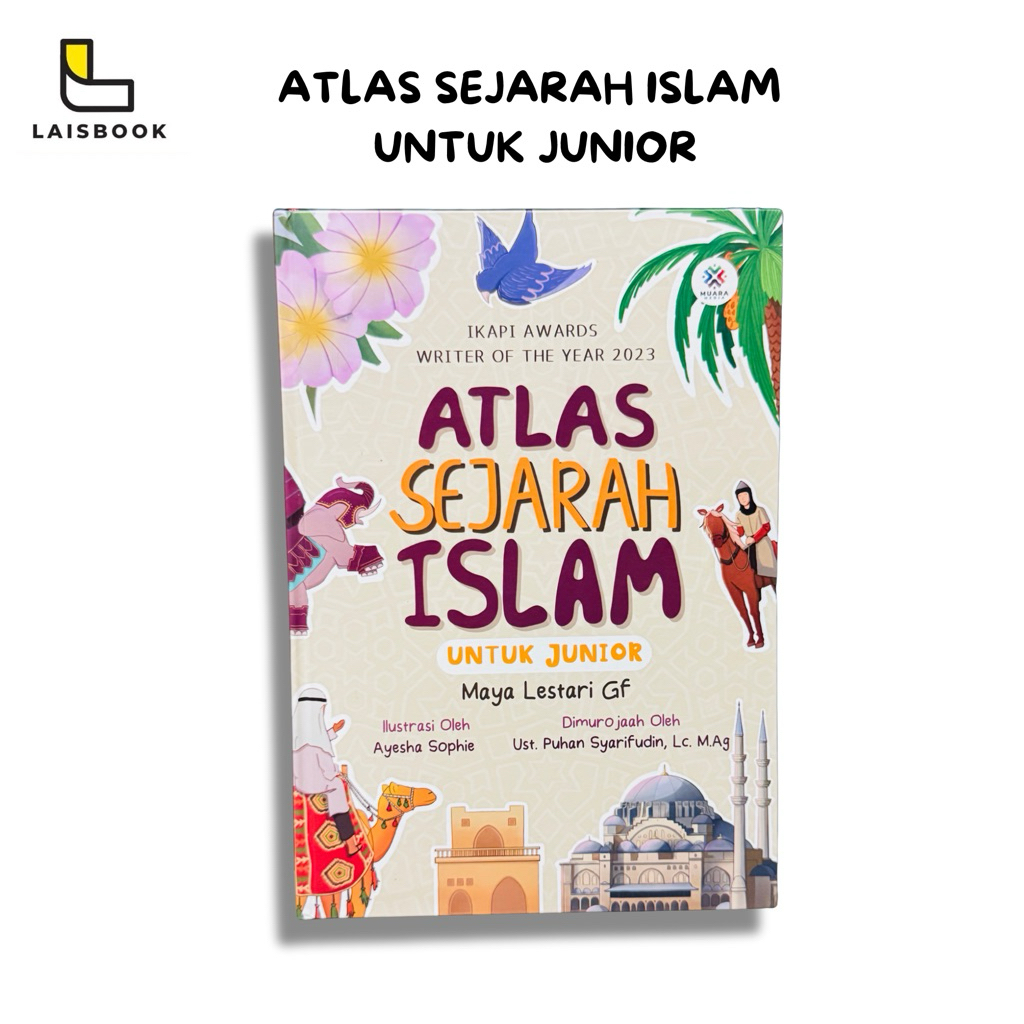 ATLAS SEJARAH ISLAM UNTUK JUNIOR