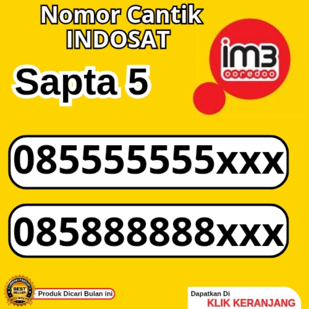 NOMOR CANTIK INDOSAT 5555555 SAPTA KEMBAR TUJU NOMOR CANTIK HEXA 888888 HEXA DELAPAN HEXA 777777