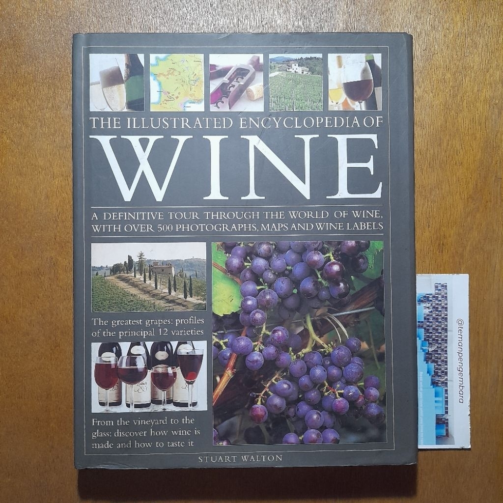 Buku The Illustrated Encyclopedia of Wine - Stuart Walton