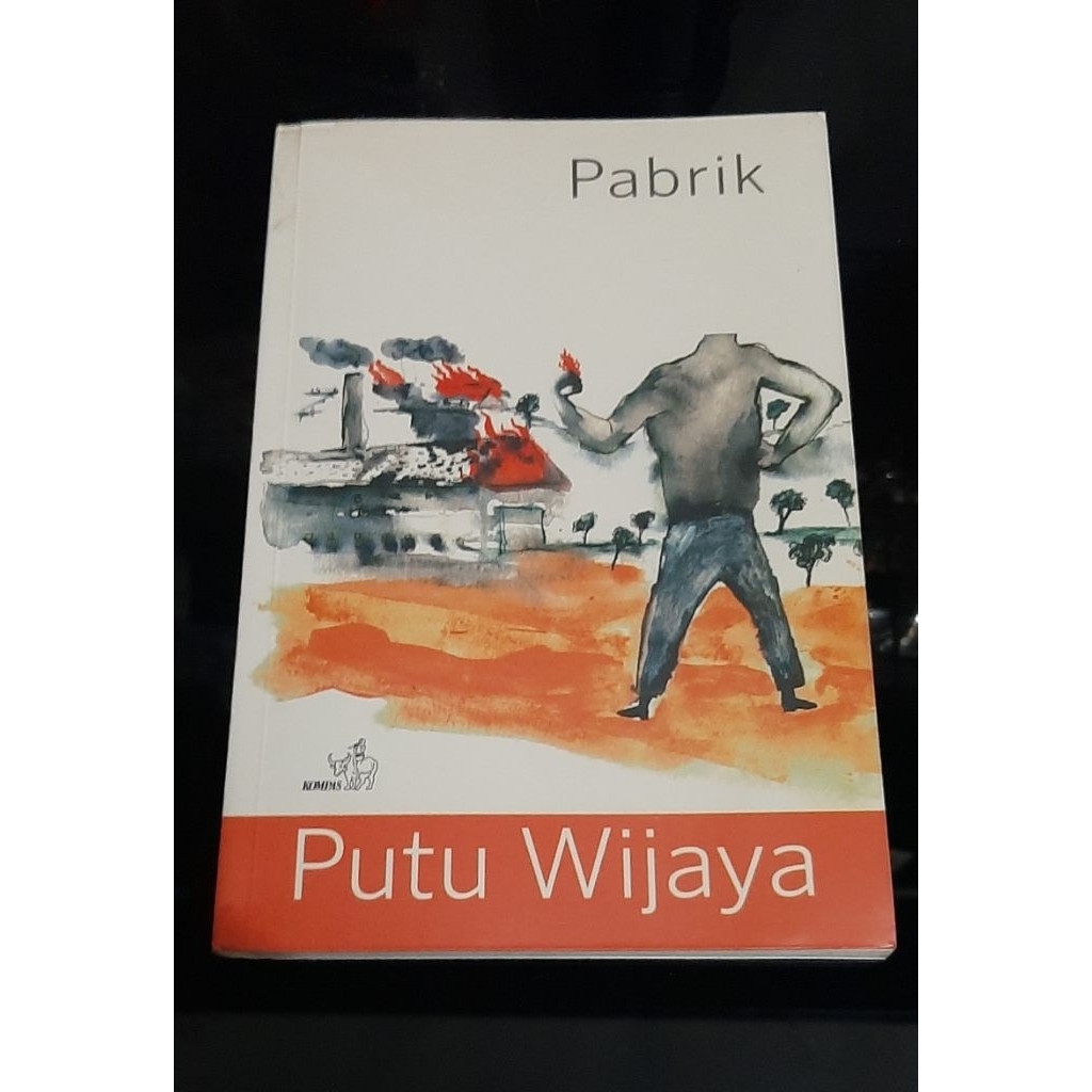 PABRIK - PUTU WIJAYA