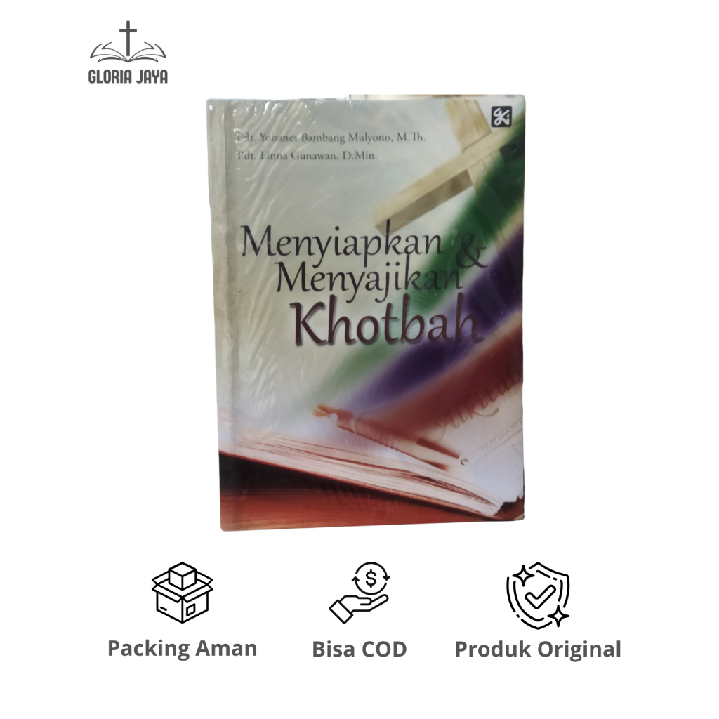 Menyiapkan & Menyajikan Khotbah - Yohanes Bambang Mulyono & Linna Gunawan / Grafika KreasIndo