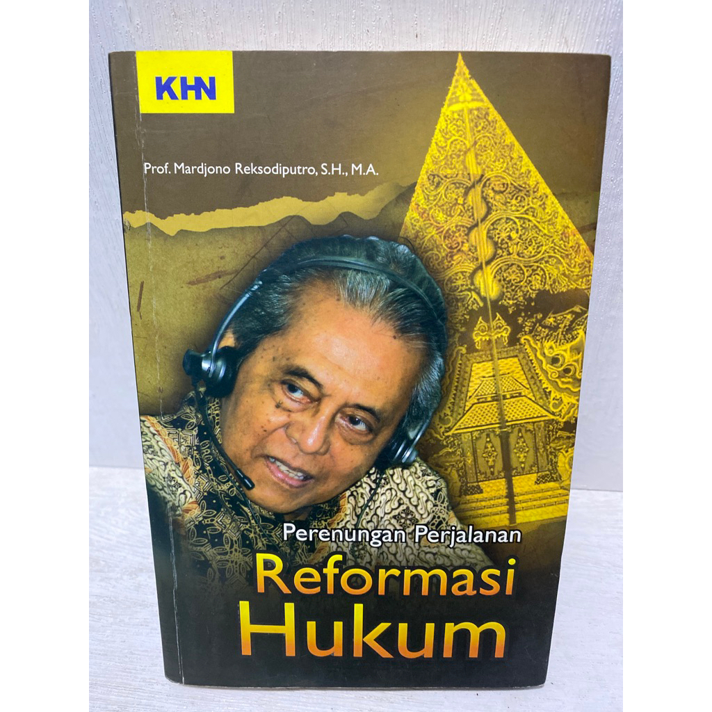 Buku Original PERENUNGAN PERJALAN REFORMASI HUKUM - PROF. MARDJONO REKSODIPUTRO,S.H.,M.A.