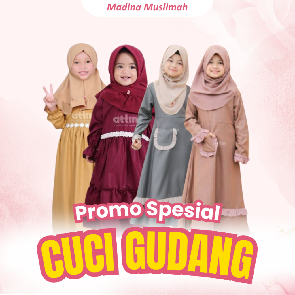 Obral Cuci Gudang Gamis Zakiyya, Sarimbit Karina, Zahra Kids By Attin, Daylina Original