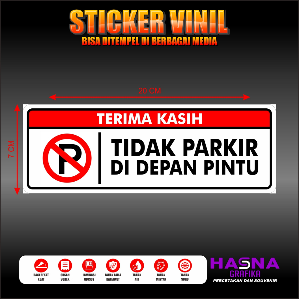 

Sticker / Stiker Dilarang Parkir Depan Pintu