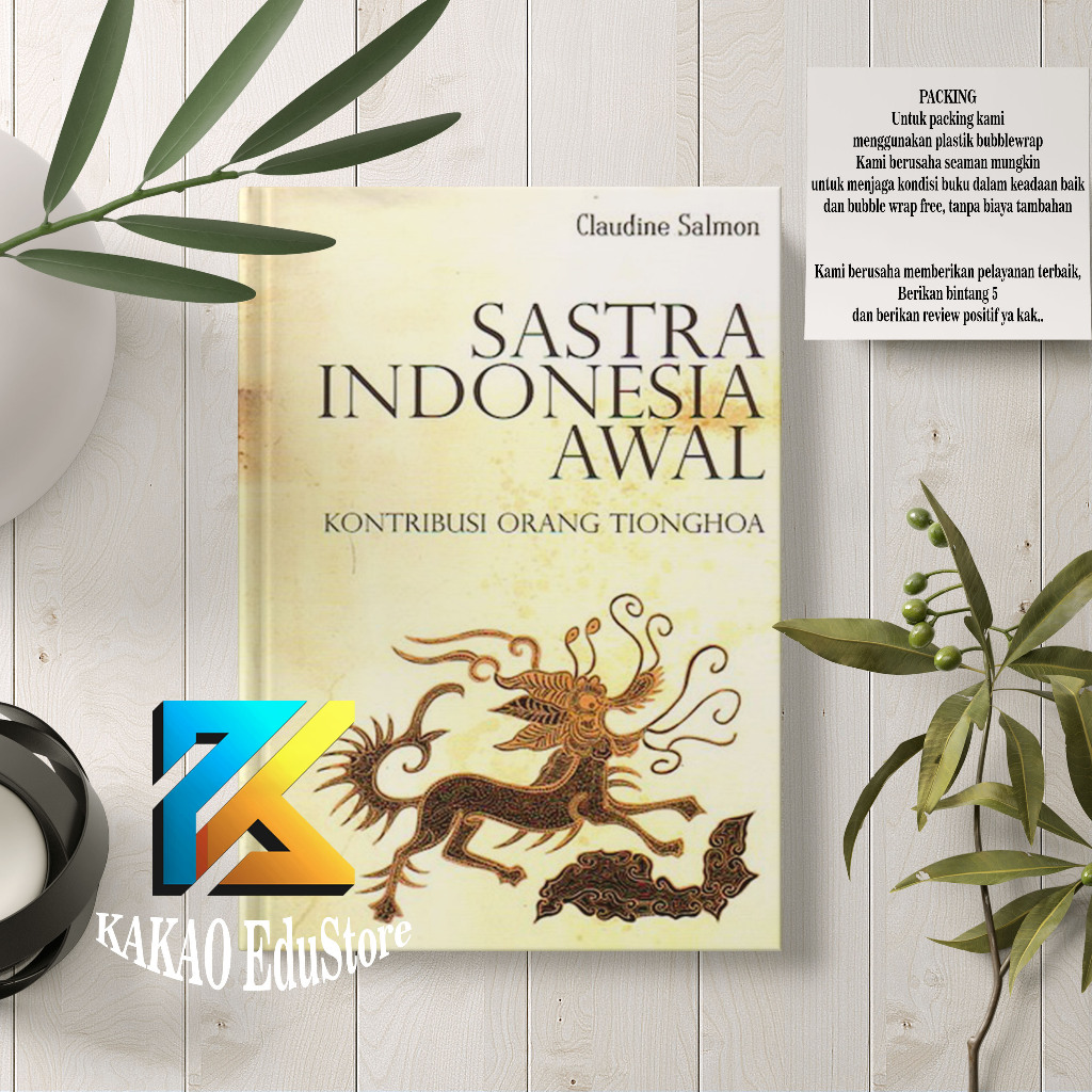 SASTRA INDONESIA AWAL Kontribusi Orang Tionghoa