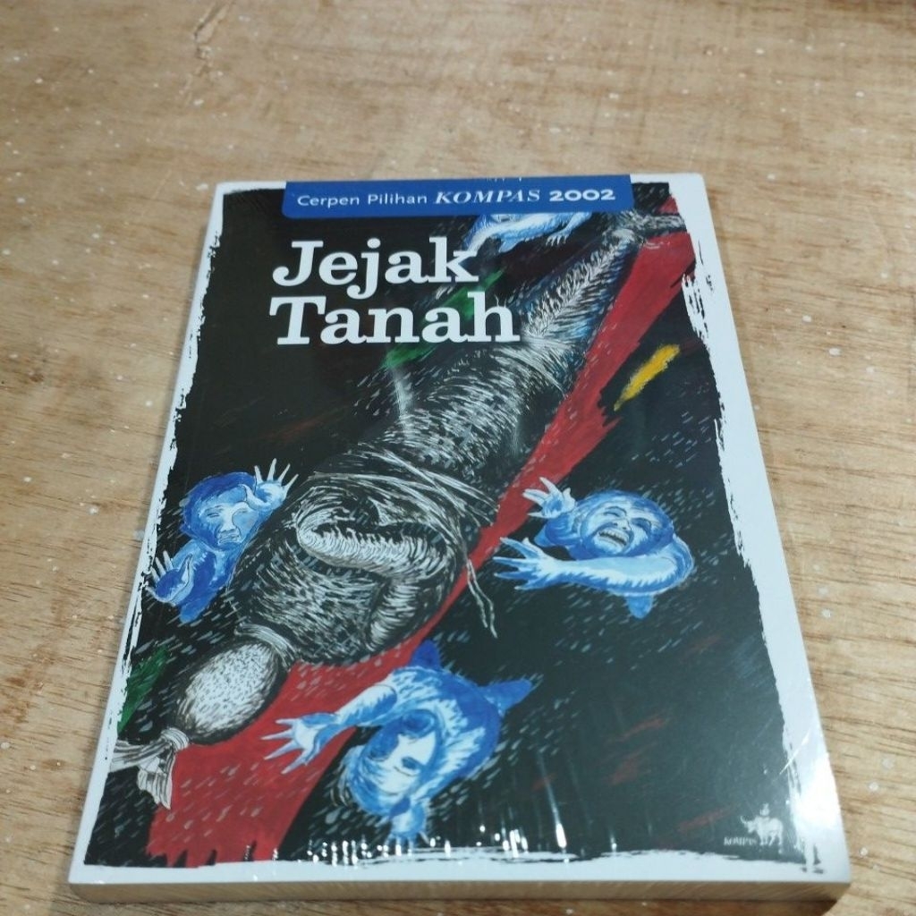 Buku Original Cerpen Pilihan Kompas Jejak Tanah