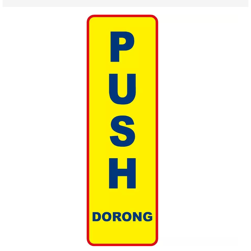 

STIKER PUSH DORONG 5X15 cm BAHAN VYNIL ANTI AIR FW