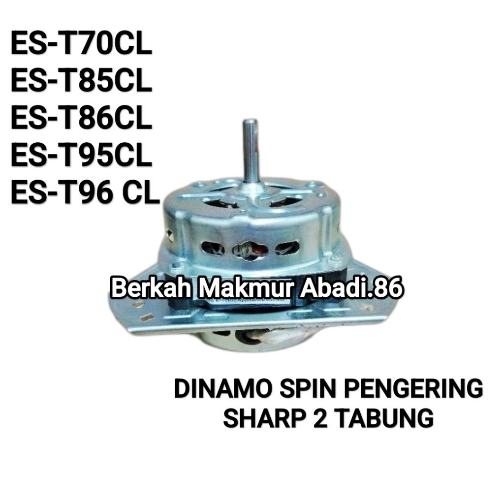DINAMO PENGERING ES T70 T85 T86 T95 T96 CL Motor SPIN Mesin Cuci 2 Tabung SHARP T70CL T85CL T86CL T9