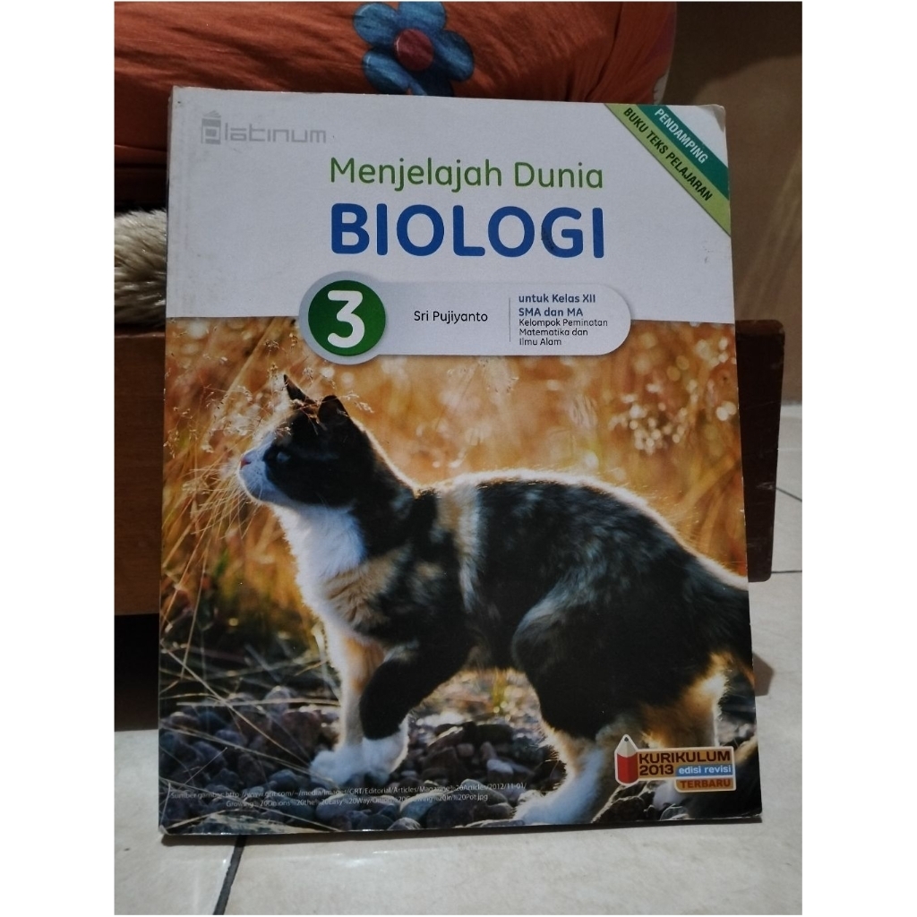 Buku Bekas Biologi Kelas 12 SMA/MA Platinum Kurikulum 2013 Edisi Revisi Tiga Serangkai