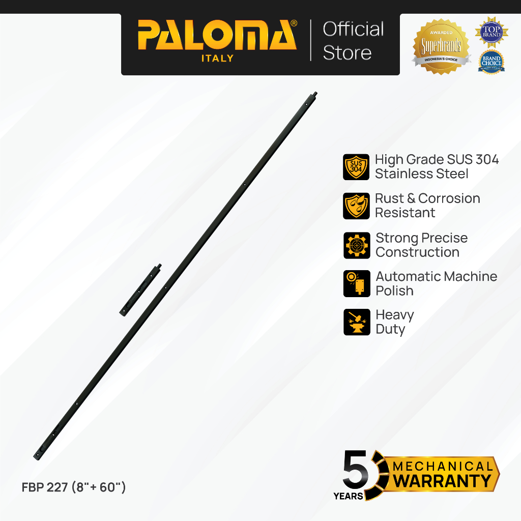 PALOMA FBP 227 Flush Bolt Grendel Gerendel Tanam Slot Pintu Door 8" + 60" inch Stainless Steel SUS 3