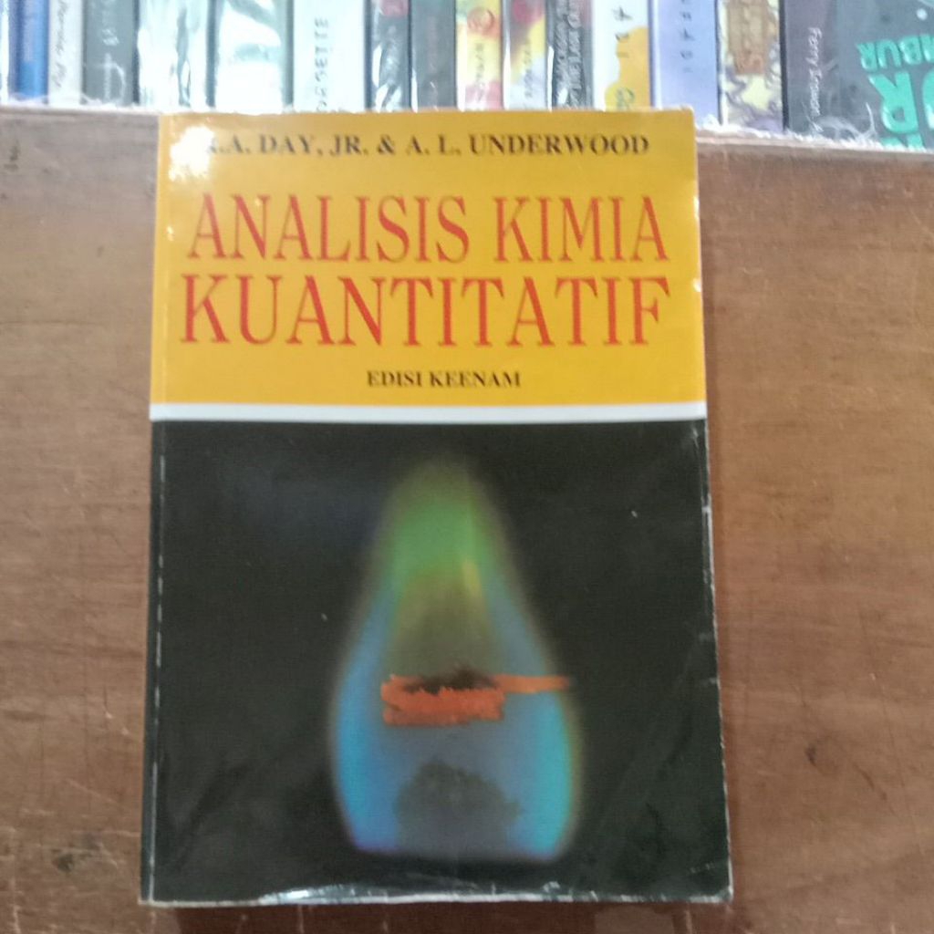 ANALISIS KIMIA KUANTITATIF EDISI KEENAM R.A.DAY,JR.& A.L.UNDERWOOD