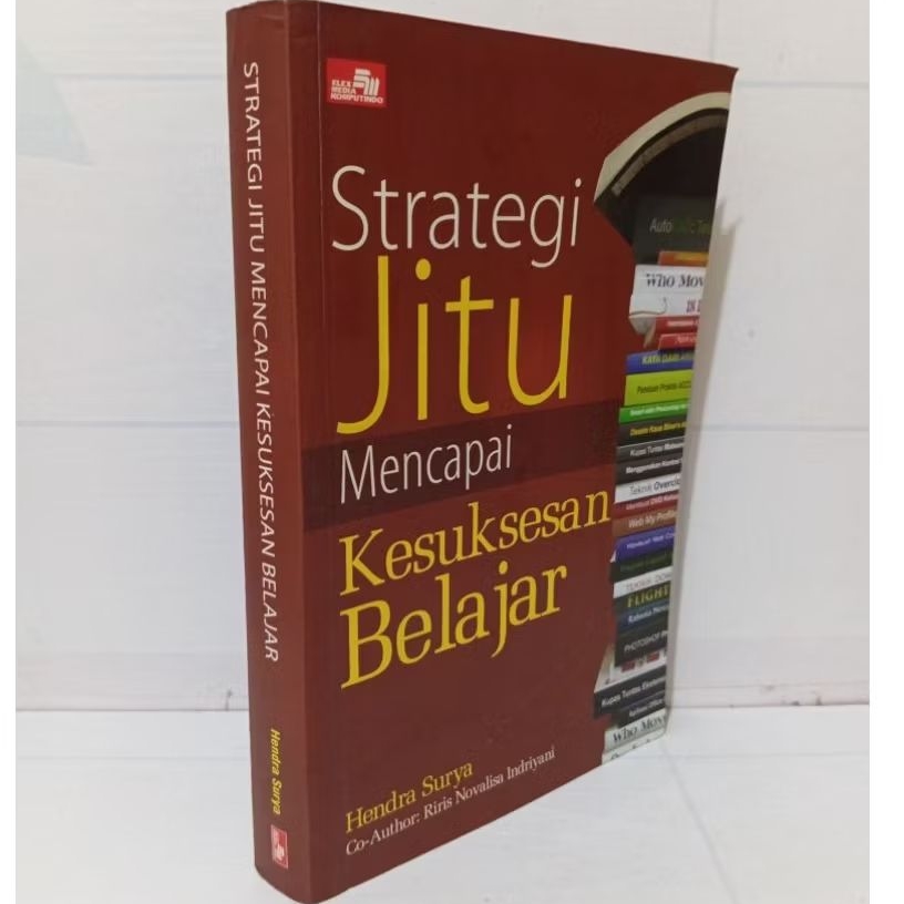 Strategi Jitu Mencapai Kesuksesan Belajar By Hendra Surya