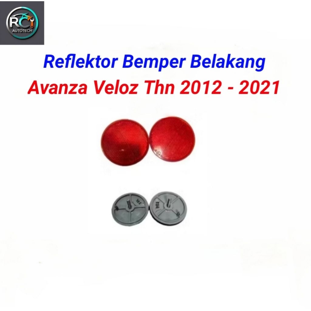 Reflektor Bemper Belakang Avanza Veloz 2012 - 2021