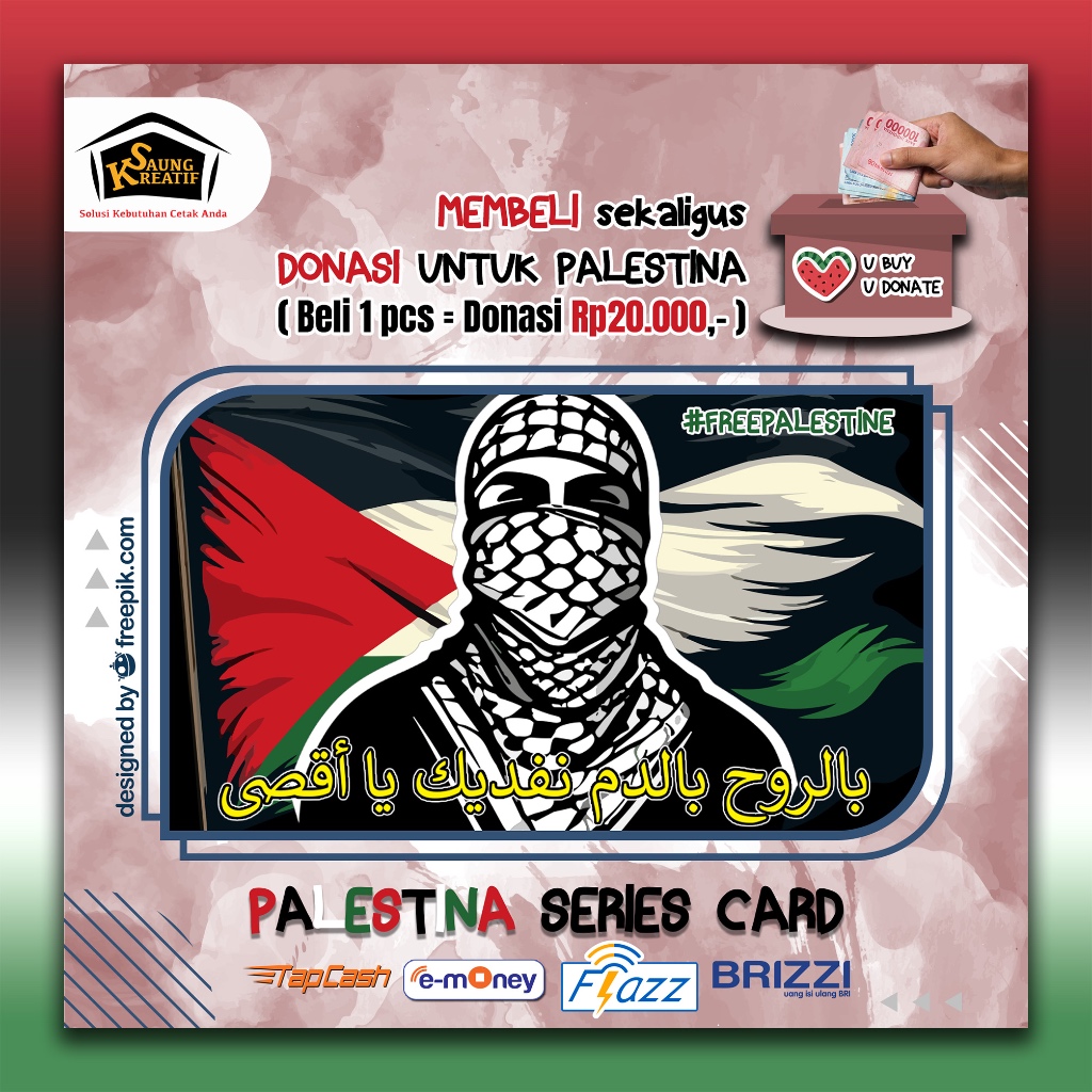 Untukmu Palestina (DONASI Rp20.000/PCS)  || Emoney Flazz Tapcash BRIzzi Palestina Series