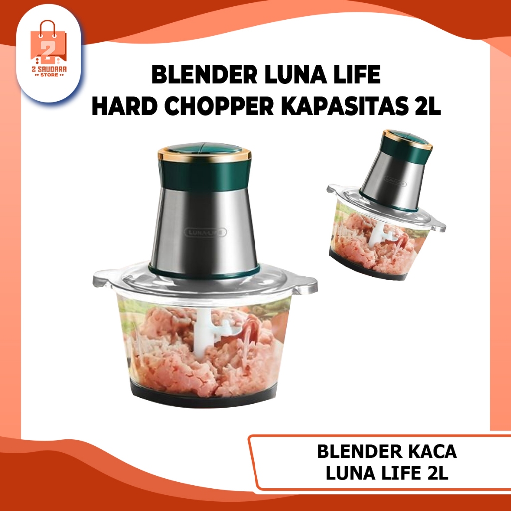Blender Kaca Premium Luna Life 2L / Blender Chopper Premium Luna Life