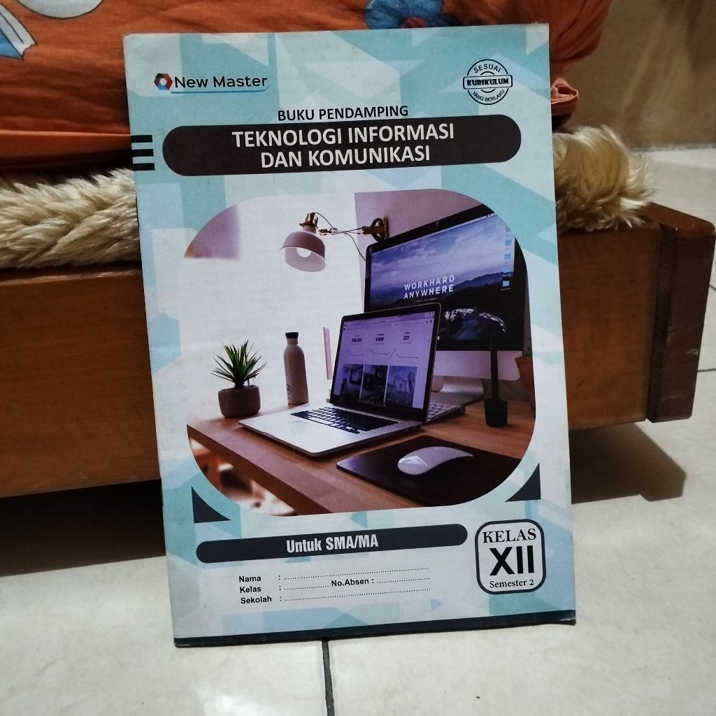 Buku LKS Bekas TIK Teknologi Informasi Komunikasi Kelas 12 Semester 2