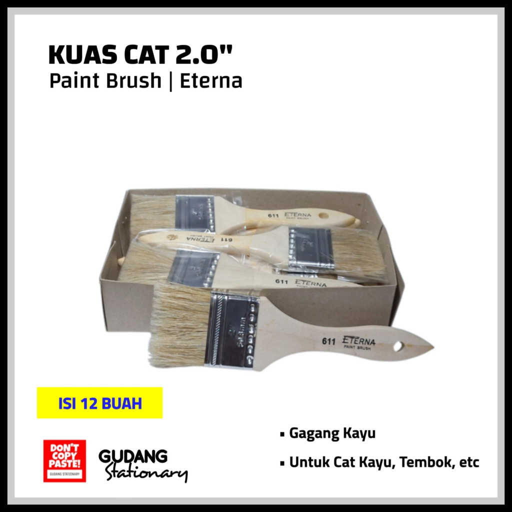 

Kuas Cat | Gagang Kayu | Paint Brush 2.0 Inch ETERNA [ isi 12 pcs ]