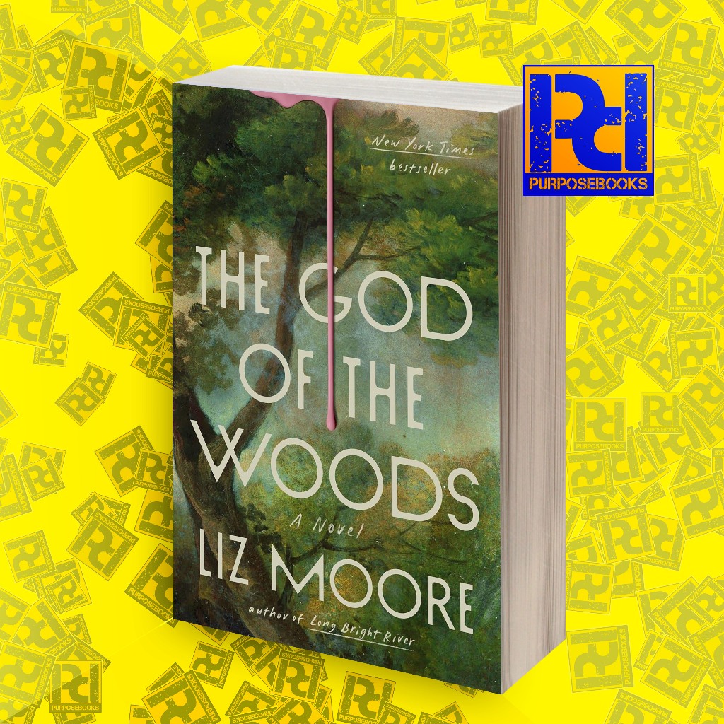 The God of the Woods: A Novel Liz Moore