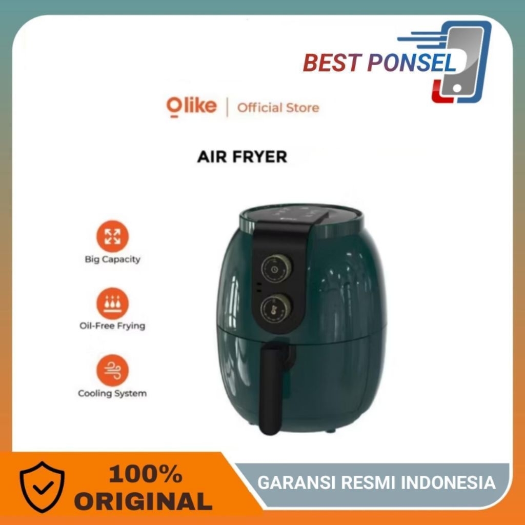 Olike Air Fryer pengorengan tanpa minyak Original Garansi Resmi