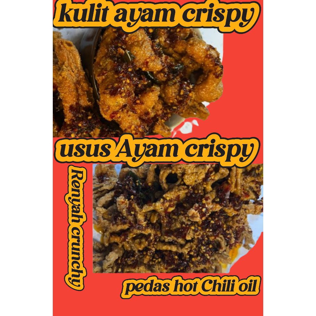 

NEW usus ayam crispy, kulit Ayam crispy pedas Chili oil, food crunchy