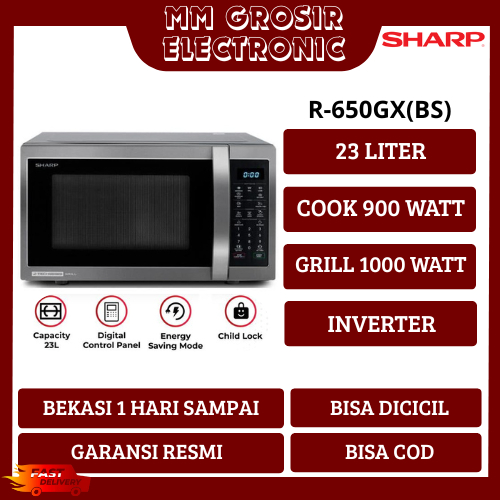 SHARP MICROWAVE GRILL OVEN 23 LITER INVERTER R-650GX(BS) R 650 GX (BS) R650GX(BS) BEKASI MURAH GARAN