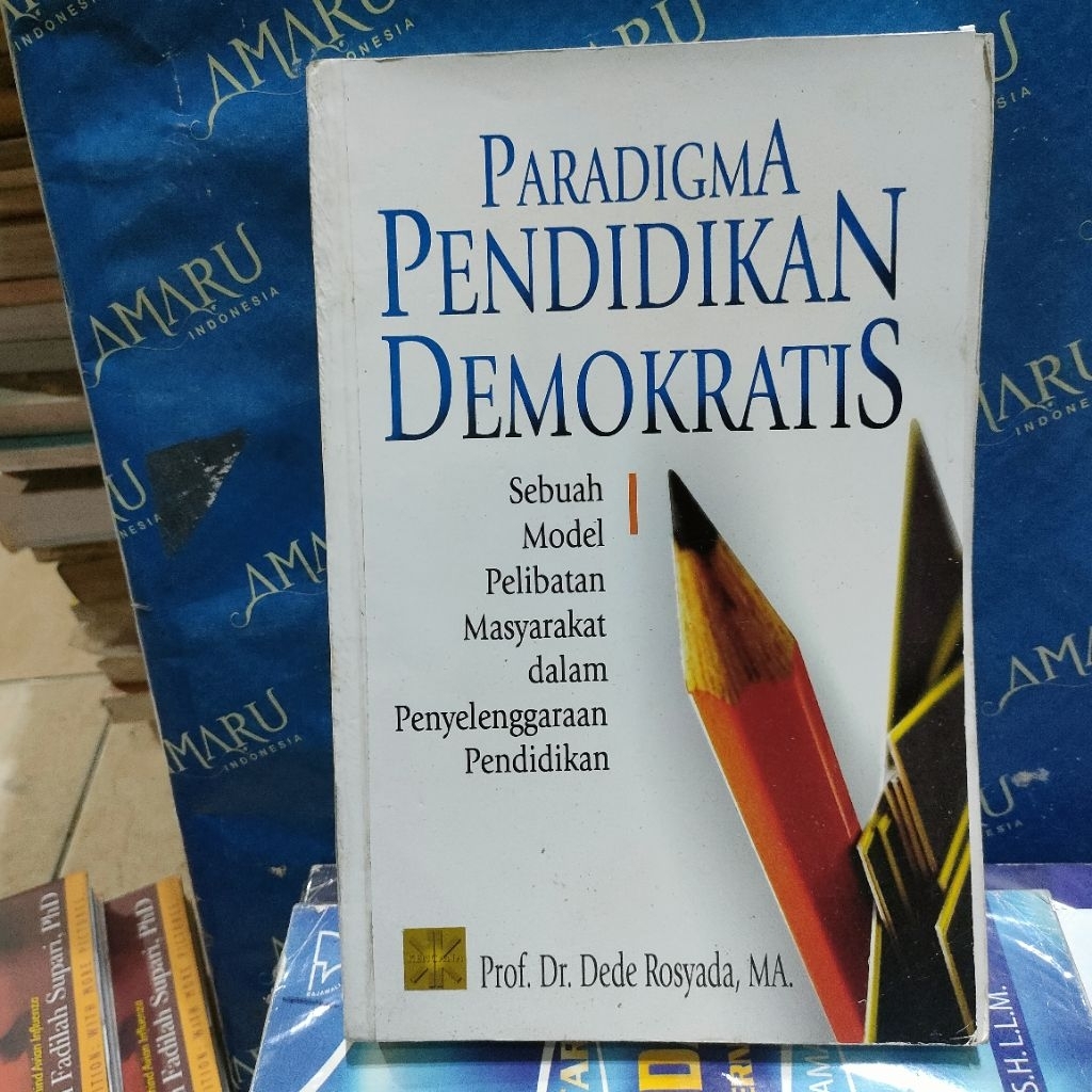 ORIGINAL BUKU PARADIGMA PENDIDIKAN DEMOKRATIS PROF DR DD ROSYADA