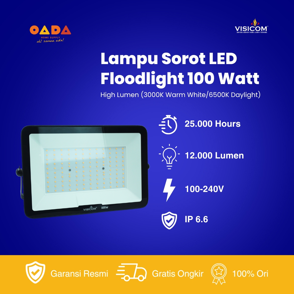 VISICOM LED Flood Light Lampu Sorot Tembak 100W (High Lumen) ORI Garansi 12 Bulan