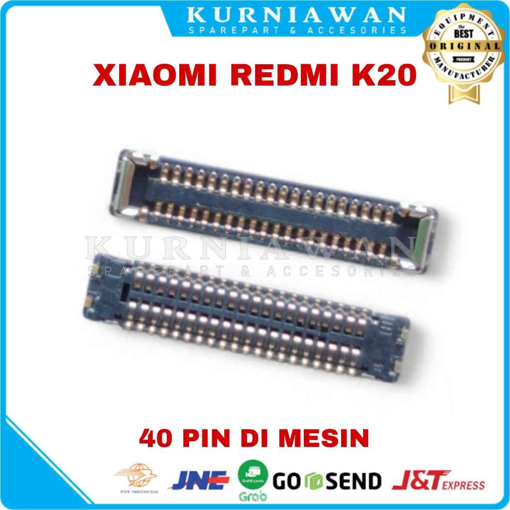 Konektor Lcd Xiaomi Redmi K20 Connector On Board Mesin