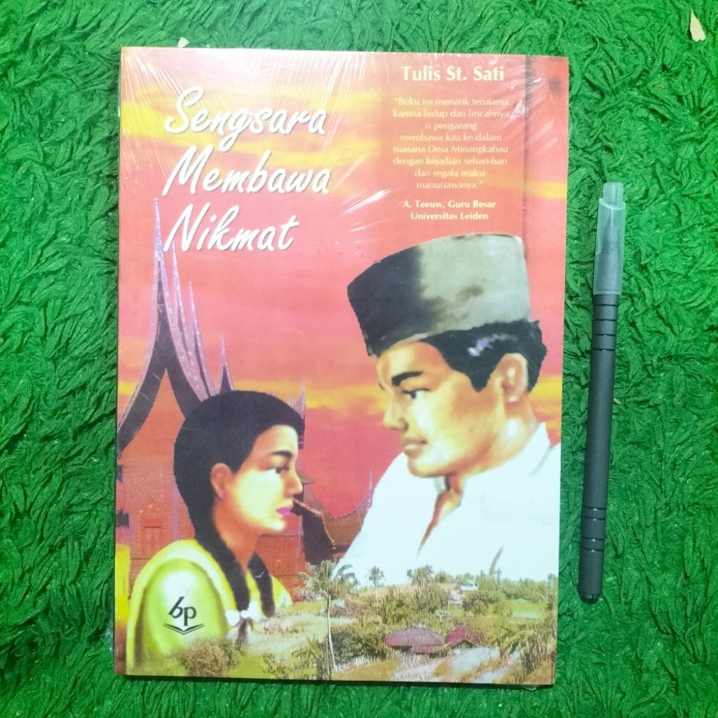 NOVEL SASTRA SENGSARA MEMBAWA NIKMAT TULIS ST. SATI