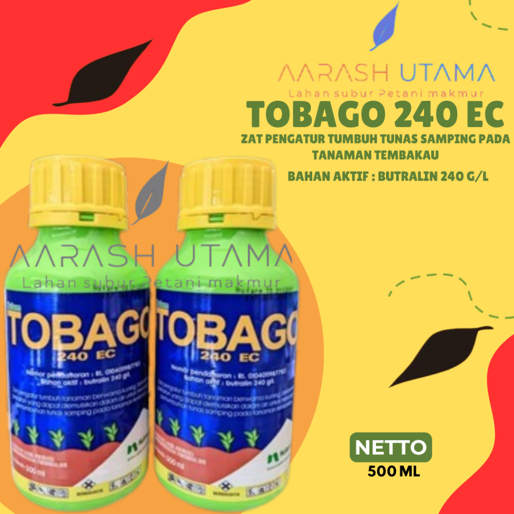 TOBAGO pengganti PRIME PLUS / TOBAGO 240 EC / NUFARM / ZAT PENGATUR TUMBUH TUNAS SAMPING TEMBAKAU - 