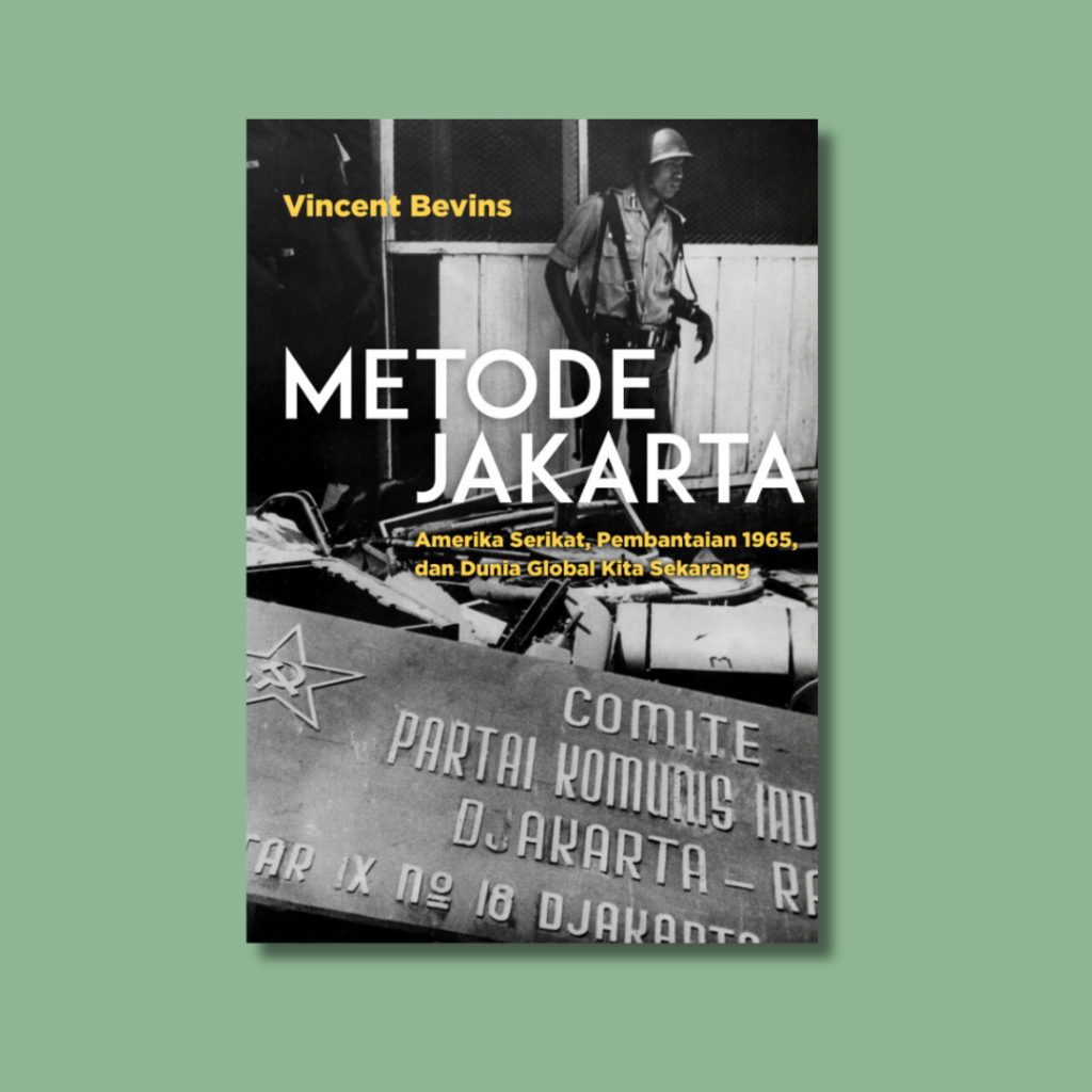 Buku Metode Jakarta - Vincent Bevins