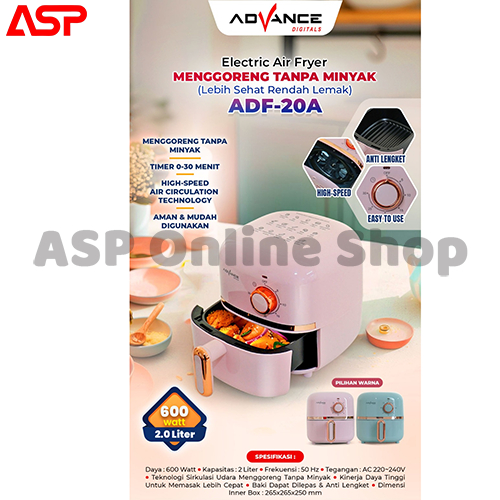 ADVANCE ADF 20A ADF-20A ADF20A Air Fryer 2 Liter Penggorengan Tanpa Minyak Rendah Lemak